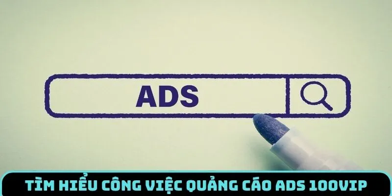 quang-cao-ads-100vip-gioi-thieu